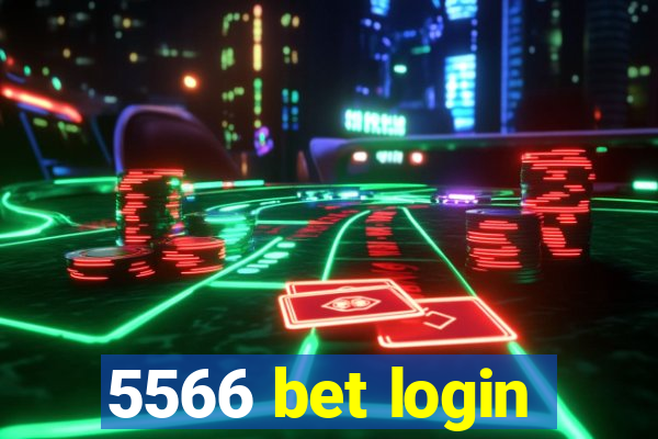 5566 bet login